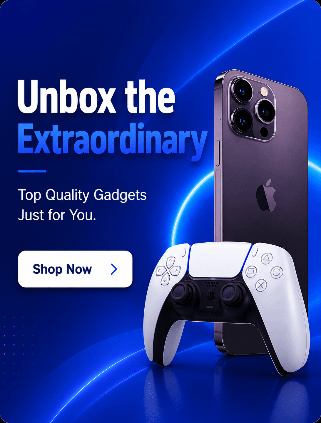 Unbox the Extraordinary - Premium Gadgets